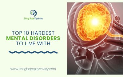 Top 10 Hardest Mental Disorders to Live With